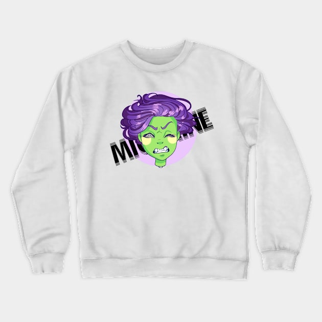 Migraines Crewneck Sweatshirt by 0HeBaerArts0